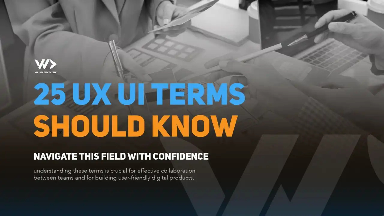 25 UX/UI Terms You Should Know