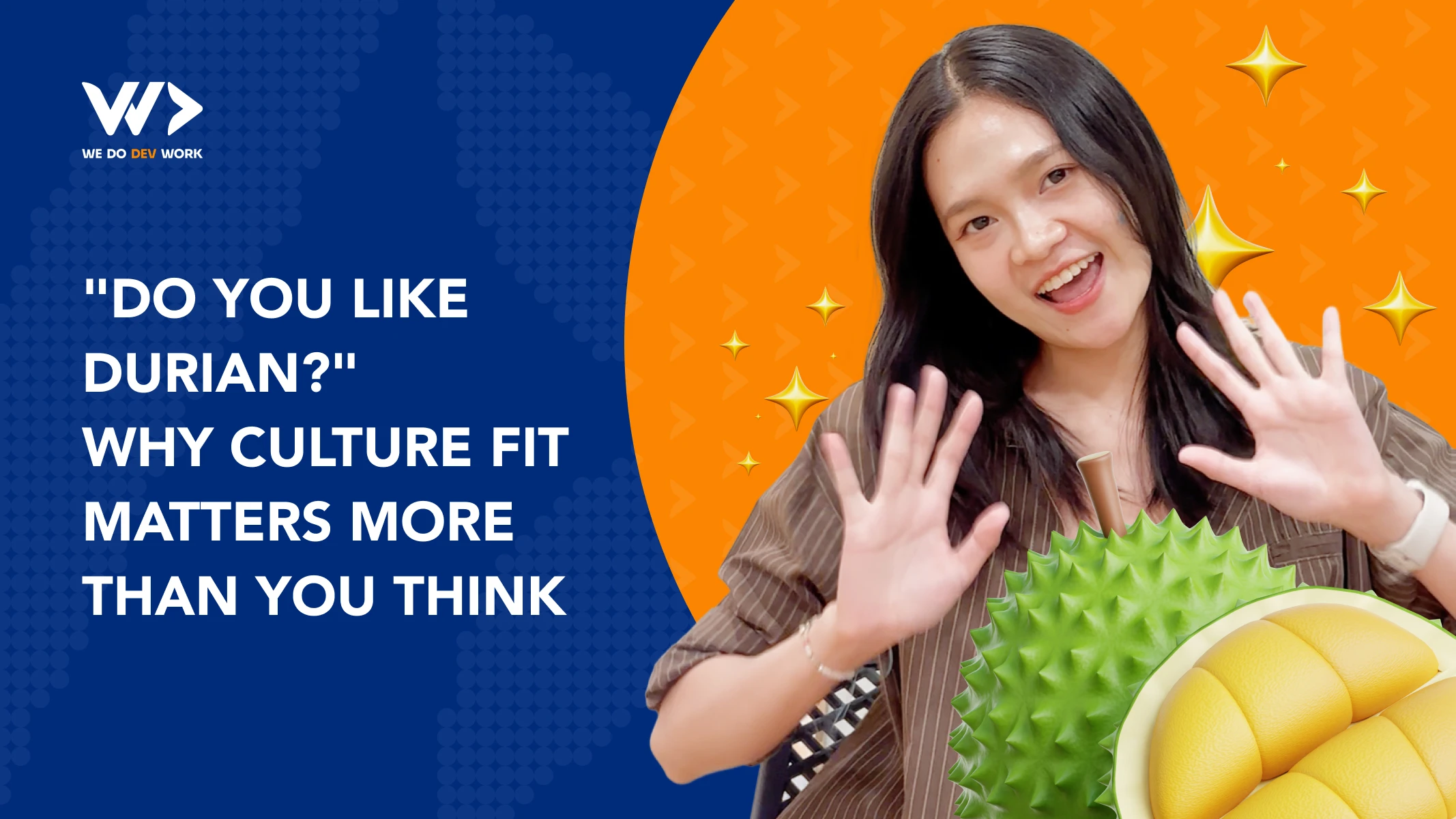 "Do You Like Durian?": Why Culture Fit Matters More Than You Think