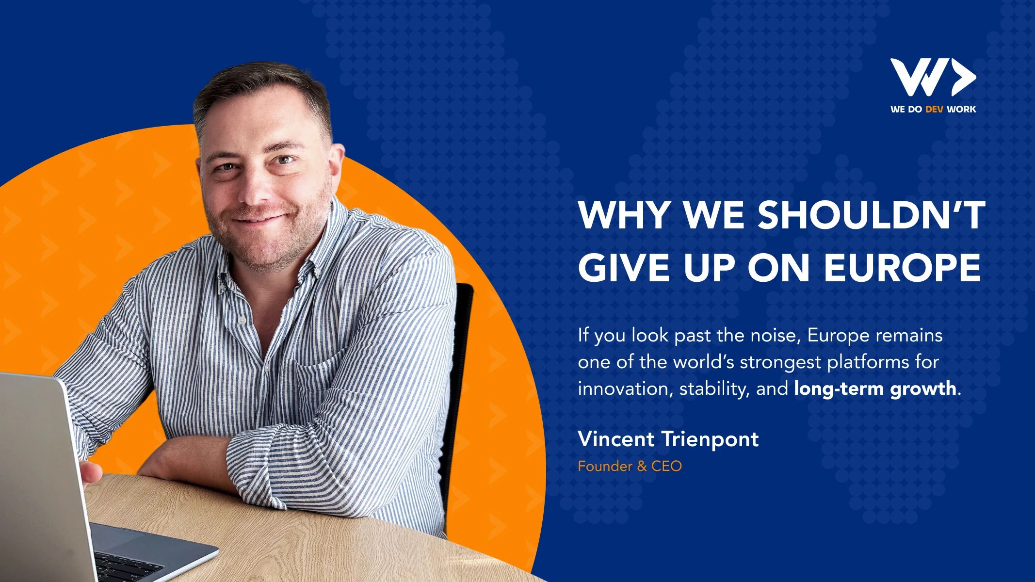 Why We Shouldn’t Give Up on Europe