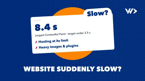 Website Suddenly Very Slow? What to Do (15-Minute Checks)
